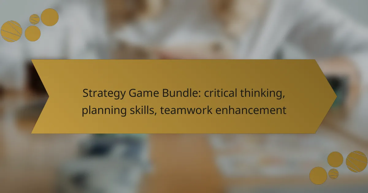 Strategy Game Bundle: critical thinking, planning skills, teamwork enhancement