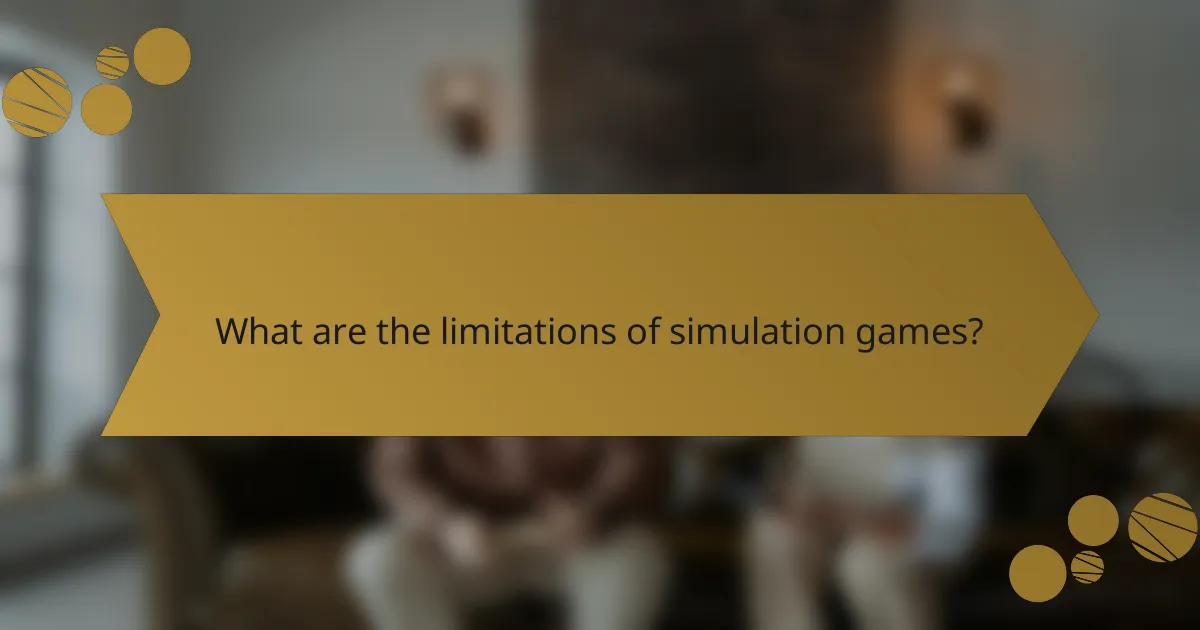 What are the limitations of simulation games?